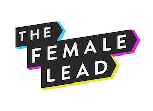 The female lead - International Women's Day.png